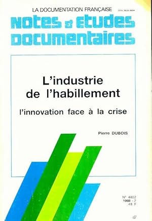 L'industrie de l'habillement - Pierre Dubois