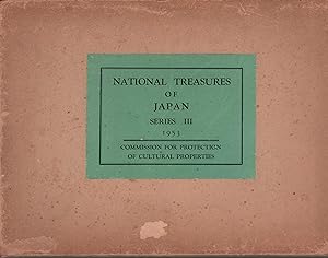 National treasures of Japan. SERIES III. Catalogue of art objects registered as national treasure...