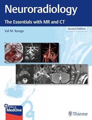 Seller image for Neuroradiology : The Essentials with MR and CT. With online access for sale by AHA-BUCH GmbH