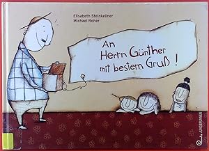 Seller image for An Herrn Gnther mit bestem Gru! for sale by biblion2