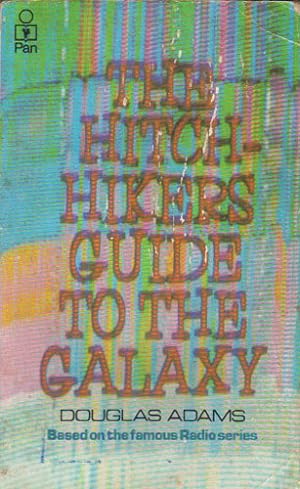 Bild des Verkäufers für A HITCH HIKER'S GUIDE TO THE GALAXY zum Verkauf von Black Stump Books And Collectables