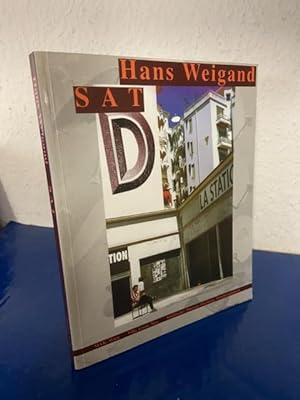 Hans Weigand, SAT. Ausstellung