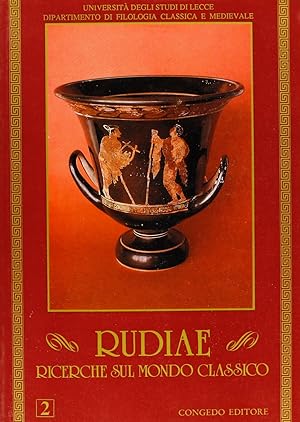 Imagen del vendedor de Rudiae. Ricerche sul mondo classico. 2 a la venta por Arca dei libri di Lorenzo Casi