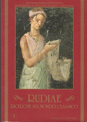 Imagen del vendedor de Rudiae. Ricerche sul mondo classico. 3 a la venta por Arca dei libri di Lorenzo Casi