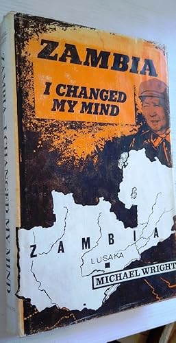 Zambia - I Changed My Mind