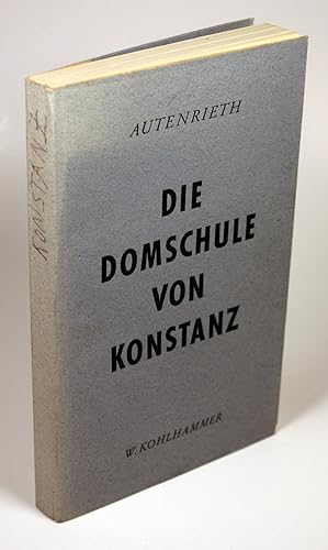 Imagen del vendedor de Die Domschule von Konstanz zur Zeit des Investiturstreits. Die wissenschaftliche Arbeitsweise Bernolds von Konstanz und zweier Klassiker dargestellt auf Grund von Handschriftenstudien. a la venta por Antiquariat Gallus / Dr. P. Adelsberger