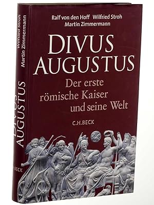 Bild des Verkufers fr Divus Augustus. Der erste rmische Kaiser und seine Welt. zum Verkauf von Antiquariat Lehmann-Dronke