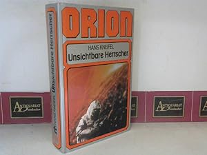 Orion - Unsichtbare Herrscher.