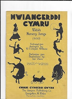 Bild des Verkufers fr Hwiangerddi Cymru / Welsh Nursery Songs zum Verkauf von Gwyn Tudur Davies