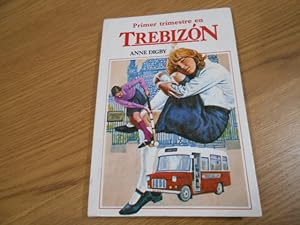 Seller image for Primer trimestre en Trebizn. Traduccin: C. Peraire del Molino. for sale by Librera Camino Bulnes