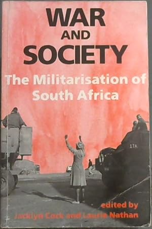 Bild des Verkufers fr War and Society: The Militarisation of South Africa zum Verkauf von Chapter 1