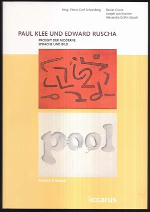 Bild des Verkufers fr Paul Klee und Edward Ruscha. Projekt der Moderne, Sprache und Bild. zum Verkauf von Antiquariat Dennis R. Plummer