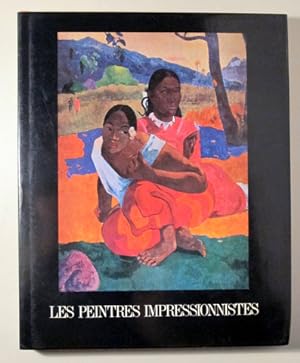 Seller image for LES PEINTRES IMPRESSIONISTES - Paris 1973 - Ilustrado - Livre en franais for sale by Llibres del Mirall