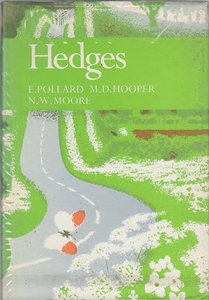 Image du vendeur pour HEDGES. By E. Pollard, M.D. Hooper and N.W. Moore. New Naturalist No. 58. mis en vente par Coch-y-Bonddu Books Ltd