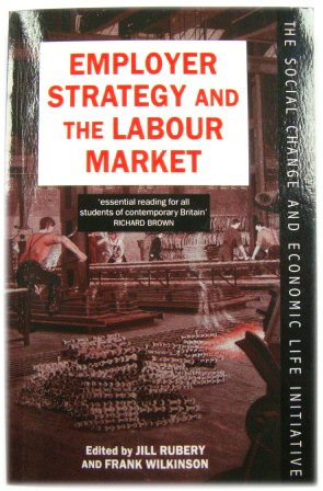 Seller image for Employer Strategy and the Labour Market for sale by PsychoBabel & Skoob Books