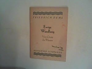 Imagen del vendedor de Ewige Wandlung Mnchner Lesebogen Nr. 45 a la venta por ANTIQUARIAT FRDEBUCH Inh.Michael Simon