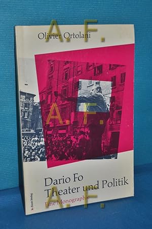 Immagine del venditore per Dario Fo - Theater und Politik : eine Monographie. venduto da Antiquarische Fundgrube e.U.