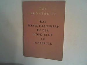 Bild des Verkufers fr Das Maximiliansgrab in der Hofkirche zu Innsbruck. zum Verkauf von ANTIQUARIAT FRDEBUCH Inh.Michael Simon