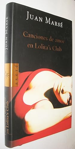 Seller image for CANCIONES DE AMOR EN LOLITAS CLUB for sale by UNIO11 IMPORT S.L.