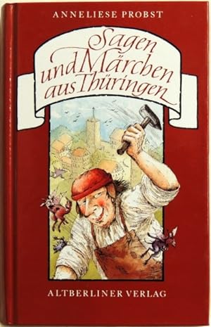 Bild des Verkäufers für Sagen und Märchen aus Thüringen; zum Verkauf von Peter-Sodann-Bibliothek eG