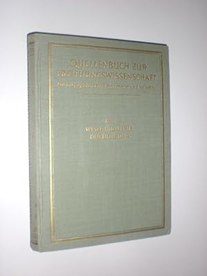 Seller image for Quellenbuch der Erziehungswissenschaft. Teil 1: Wesen und Werte der Erziehung. Bearbeitet von Wilhelm Whr. for sale by Stefan Kpper