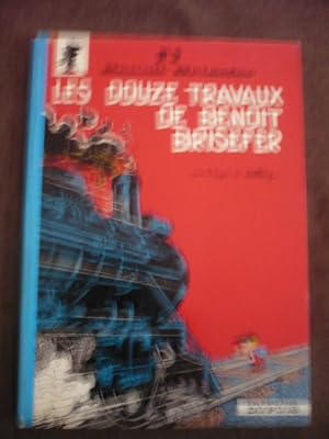 Les douze travaux de Benoît Brisefer - Tome n°3