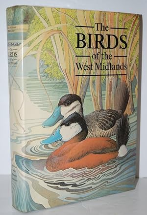 Seller image for The Birds of the West Midlands for sale by Nugget Box  (PBFA)