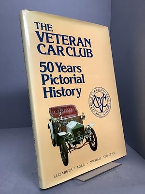 Bild des Verkufers fr THE VETERAN CAR CLUB: 50 Years Pictorial History. zum Verkauf von Chaucer Bookshop ABA ILAB