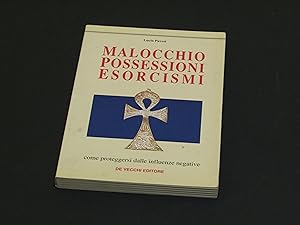Pavesi Lucia. Malocchio, possessioni, esorcismi. De Vecchi Editore. 1995 - I