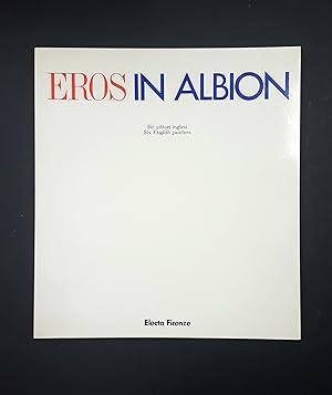 Immagine del venditore per Del Guercio Antonio (a cura di). Eros in Albion. Electa. 1989 venduto da Amarcord libri