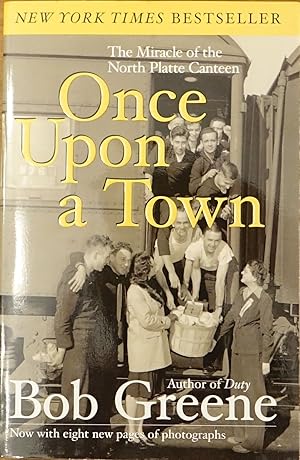 Seller image for Once Upo a Town: The Miracle of the North Platte Canteen for sale by Faith In Print