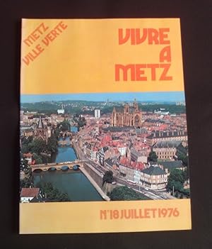 Image du vendeur pour Vivre  Metz - N18 1976 mis en vente par Librairie Ancienne Zalc