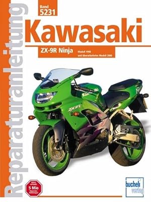 Imagen del vendedor de Kawasaki ZX 9-R Ninja 1998-2000 : Modell 1998 und berarbeitetes Modell 2000 a la venta por AHA-BUCH GmbH