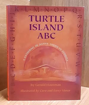 Turtle Island ABC: A Gathering of Native American Symbols