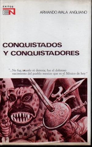 Imagen del vendedor de CONQUISTADOS Y CONQUISTADORES. a la venta por Books Never Die