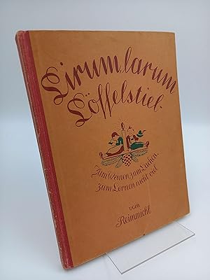 Lirum Larum Löffelstiel - zum Weinen, zum Lachen, zum Lernen nicht viel Ein Jugendbuch