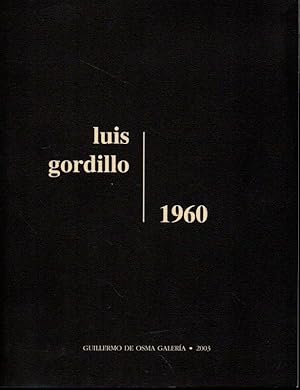 LUIS GORDILLO 1960.