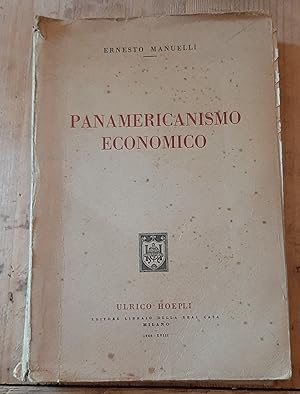 Seller image for Panamericanismo economico for sale by Libreria SEAB srl (socio Alai/Lila)