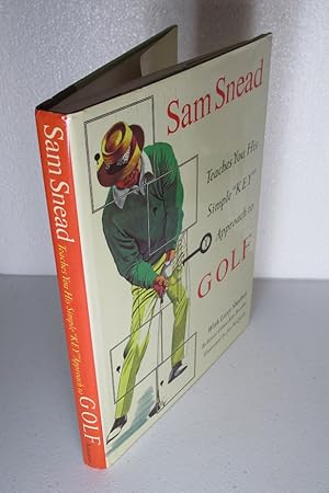 Seller image for Sam Snead Teaches You HIs Simple "Key" Approach to Golf for sale by Kerkhoff Books DIV KSI