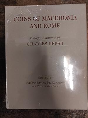 Imagen del vendedor de Coins of Macedonia and Rome: Essays in Honour of Charles Hersh a la venta por Ancient Art