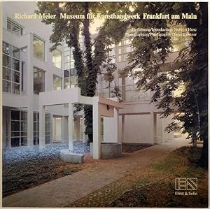 Richard Meier. Museum für Kunsthandwerk Frankfurt am Main. Einführung/Introduction: Norbert Huse....