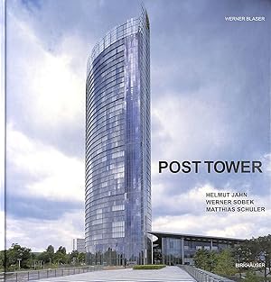 Imagen del vendedor de Post Tower: Helmut Jahn, Werner Sobek, Matthias Schuler a la venta por M Godding Books Ltd