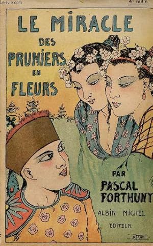 Immagine del venditore per Le miracle des pruniers en fleurs - Roman. venduto da Le-Livre