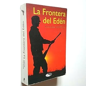 Seller image for La frontera del Edn for sale by MAUTALOS LIBRERA