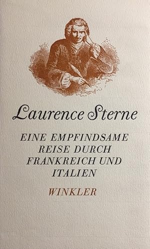 Eine empfindsame Reise durch Frankreich und Italien. Dünndruck-Bibliothek der Weltliteratur.