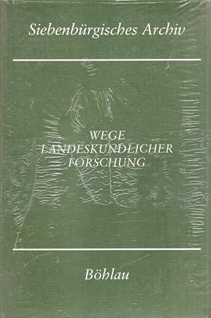 Wege landeskundlicher Forschung : 25 Jahre Arbeitskreis für Siebenbürg. Landeskunde 1962 - 1987. ...