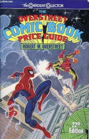 Seller image for The overstreet comic book price guide - 22nd edition. for sale by Le-Livre