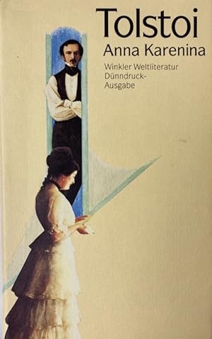 Image du vendeur pour Anna Karenina: Roman. Winkler Weltliteratur Dnndruckausgabe. mis en vente par Antiquariat J. Hnteler