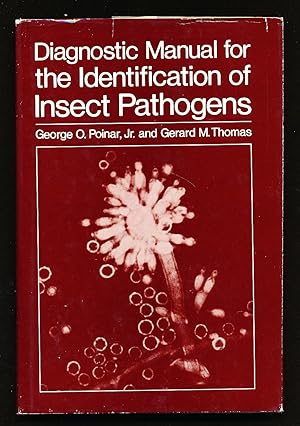 Diagnostic Manual for the Identification of Insect Pathogens