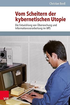 Bild des Verkufers fr Vom Scheitern der kybernetischen Utopie zum Verkauf von moluna